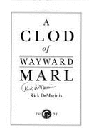A Clod of Wayward Marl