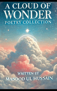 A Cloud of Wonder: Poetry Collection