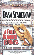 A Cold-Blooded Business - Stabenow, Dana