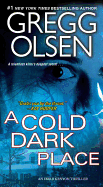 A Cold Dark Place