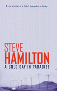 A Cold Day In Paradise - Hamilton, Steve