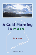 A Cold Morning in Maine