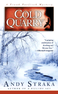 A Cold Quarry: A Frank Pavlicek Mystery