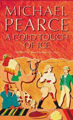 A Cold Touch of Ice: A Mamur Zapt Mystery - Pearce, Michael