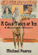 A Cold Touch of Ice: A Mamur Zapt Mystery