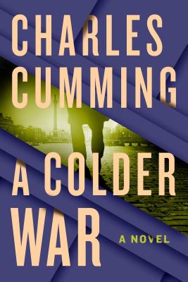 A Colder War - Cumming, Charles