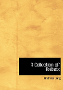 A Collection of Ballads