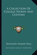 A Collection Of College Words And Customs