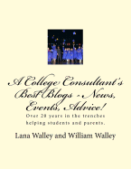 A College Consultant's Best Blogs - News, Events, Advice!: Over 20 Years in The Trenches Finding Scholarships