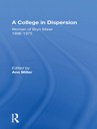 A College in Dispersion