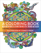 A Coloring Book Based on a Course in Miracles