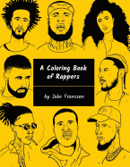 A Coloring Book of Rappers