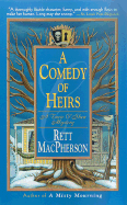 A Comedy of Heirs - McPherson, Rett, and MacPherson, Rett