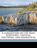 A commentary on the Holy Scriptures: critical, doctrinal, and homiletical Volume 5