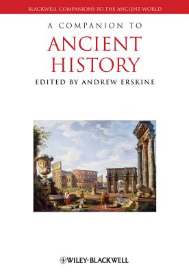 A Companion to Ancient History - Erskine, Andrew (Editor)