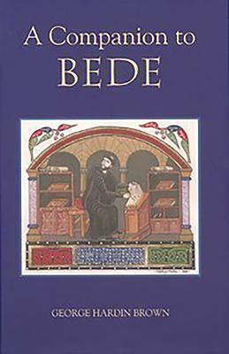 A Companion to Bede - Brown, George Hardin