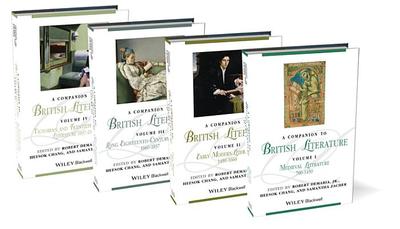A Companion to British Literature, 4 Volume Set - DeMaria, Robert, Dr. (Editor), and Chang, Heesok (Editor), and Zacher, Samantha (Editor)
