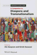 A Companion to Diaspora and Transnationalism