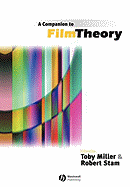 A Companion to Film Theory