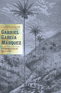 A Companion to Gabriel Garca Mrquez