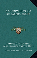 A Companion To Killarney (1878)