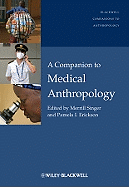 A Companion to Medical Anthropology