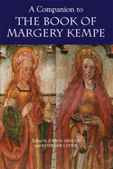 A Companion to the Book of Margery Kempe