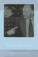 A Companion to the Works of Thomas Bernhard