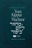 A Companion to the Yom Kippur Machzor: Using the Vidui as a Workbook