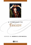 A Companion to Tragedy