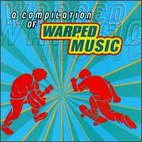 A Compilation of Warped Music - Various Artists