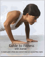 A Complete Guide to Fitness