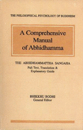 A Comprehensive Manual of Abhidhamma