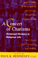 A Concert of Charisms: Ordained Ministry in Religious Life
