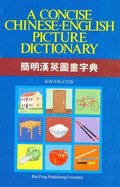 A Concise Chinese-English Picture Dictionary