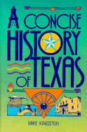 A Concise History of Texas