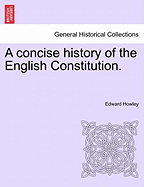 A Concise History of the English Constitution