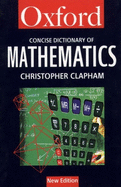 A Concise Oxford Dictionary of Mathematics