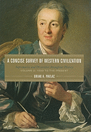 A Concise Survey of Western Civilization: Supremacies and Diversities Throughout History, Volume 2