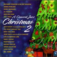 A Concord Jazz Christmas, Vol. 2 - Various Artists