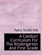 A Conduct Curriculum for the Kindergarten and First Grade