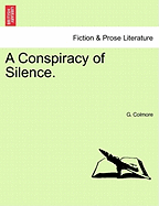 A Conspiracy of Silence.