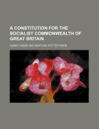 A Constitution for the Socialist Commonwealth of Great Britain