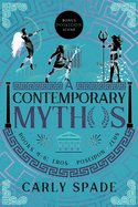 A Contemporary Mythos Series Collected (Books 4-6)