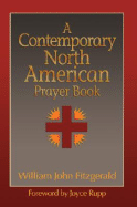 A Contemporary North American Prayer Book