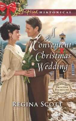 A Convenient Christmas Wedding - Scott, Regina