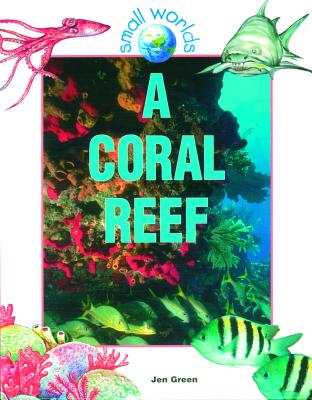 A Coral Reef - Green, Jen
