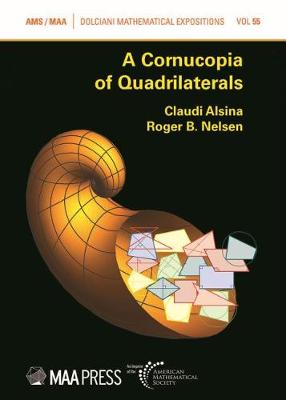 A Cornucopia of Quadrilaterals - Alsina, Claudi, and Nelsen, Roger B