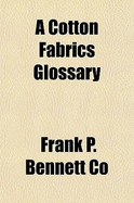 A Cotton Fabrics Glossary