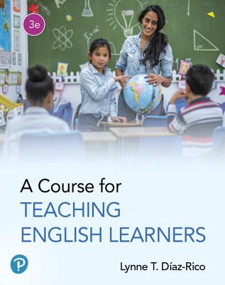 A Course for Teaching English Learners - Diaz-Rico, Lynne